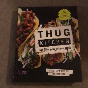 Thug Kitchen Vegetarian Cookbook